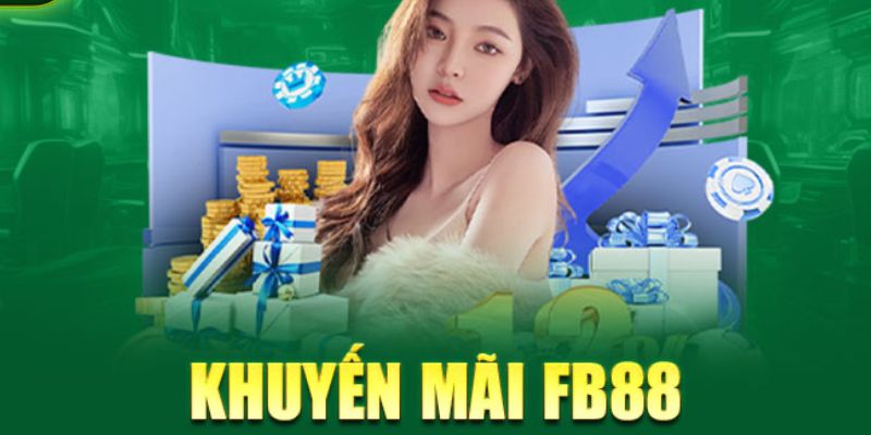 Khuyến mãi FB88 hoa hồng giới thiệu